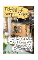 Tidying Up Simple Magic