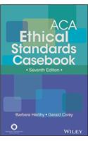 ACA Ethical Standards Casebook