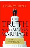 The Truth about Same-Sex Marriage