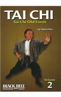 Tai Chi Old Form