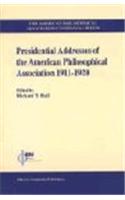 Presidential Addresses of the American Philosophical Association