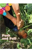 Push and Pull