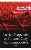 Barrier Properties of Polymer Clay Nanocomposites