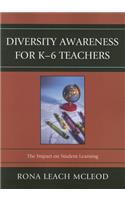 Diversity Awareness for K-6 Teachers