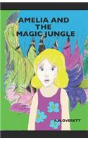 Amelia and the Magic Jungle