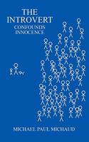 Introvert Confounds Innocence