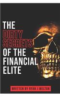 The Dirty Secrets of the Financial Elite
