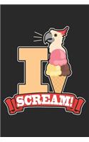 I scream