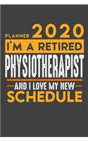 Planner 2020 for retired PHYSIOTHERAPIST