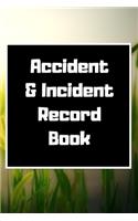 Accident & Incident Record Book