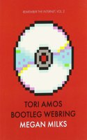 Tori Amos Bootleg Webring (Remember the Internet; Vol. 2)