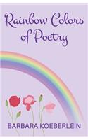 Rainbow Colors of Poetry