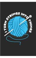 I turn strings into things