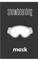 snowboarding mask