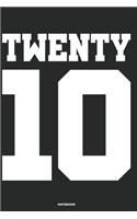 Twenty 10 Notebook