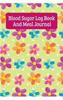 Blood Sugar Log Book And Meal Journal