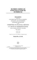 The present condition and future status of Fannie Mae and Freddie Mac