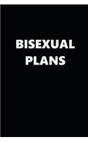 2020 Weekly Planner Bisexual Plans Black White Design 134 Pages: 2020 Planners Calendars Organizers Datebooks Appointment Books Agendas