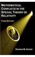 Mathematical Conflicts in the Special Theory of Relativity