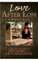 Love After Loss: A Widow's Story