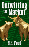 Outwitting the Market
