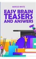 Easy Brain Teasers And Answers: Tunnel Puzzles
