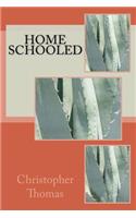 Home Schooled