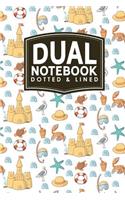 Dual Notebook - Dotted & Lined: (Dual Notebook - Dotted & Lined)