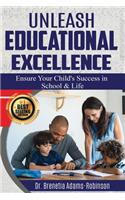 Unleash Educational Excellence