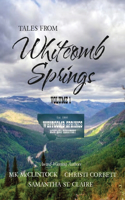 Tales from Whitcomb Springs
