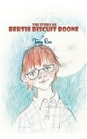 Story of Bertie Biscuit Boone