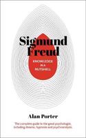 Knowledge in a Nutshell: Sigmund Freud