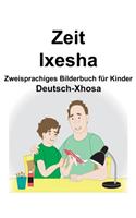 Deutsch-Xhosa Zeit/Ixesha Zweisprachiges Bilderbuch für Kinder