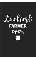 Luckiest Farmer Ever: A 6x9 Inch Matte Softcover Journal Notebook with 120 Blank Lined Pages and a Funny Irish Heritage Farming Cover Slogan