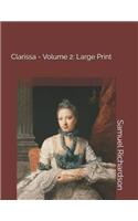 Clarissa - Volume 2: Large Print
