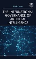 The International Governance of Artificial Intelligence