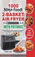 Ninja Foodi 2-Basket Air Fryer Cookbook with Pictures