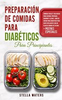 Preparación De Comidas Para Diabéticos Para Principiantes