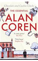 Chocolate and Cuckoo Clocks: The Essential Alan Coren