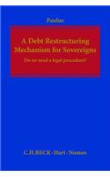 A Debt Restructuring Mechanism for Sovereigns
