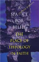 Space for Belief