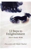 12 Steps to Enlightenment