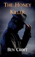 The Honey Killer