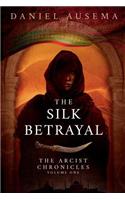 The Silk Betrayal