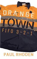 Orange Town: Fifo 3-2-1
