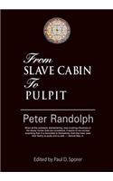 From Slave Cabin to Pulpit