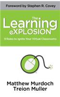 The Learning Explosion
