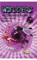 Wielders Book 8 - Returning Home