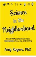 Science in the Neighborhood