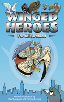 Winged Heroes: For All Birdkind